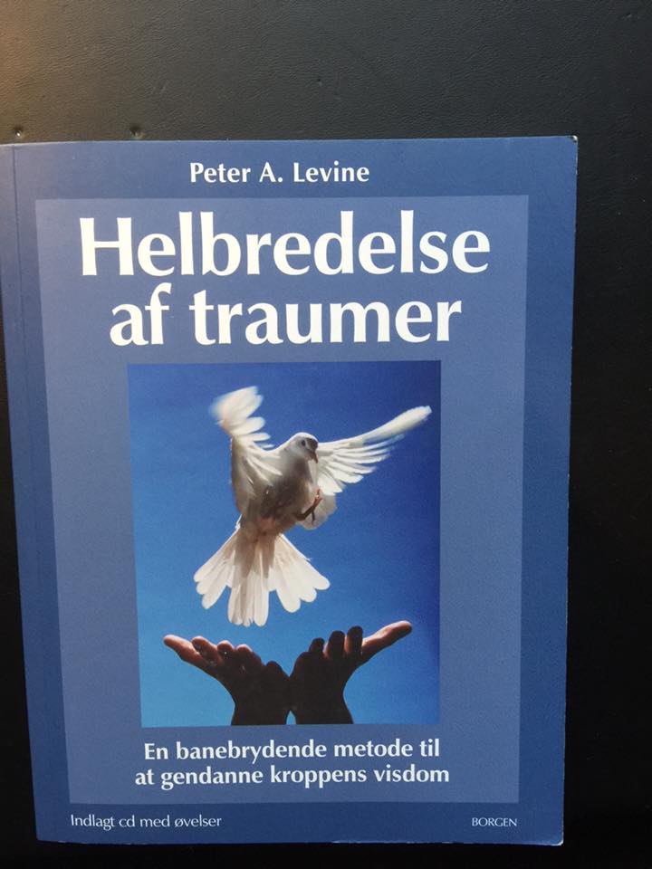 Helbredelse af traumer Peter A. Levine
